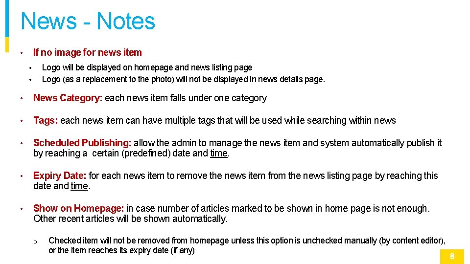 News - Notes If no image for news item • Logo will be displayed