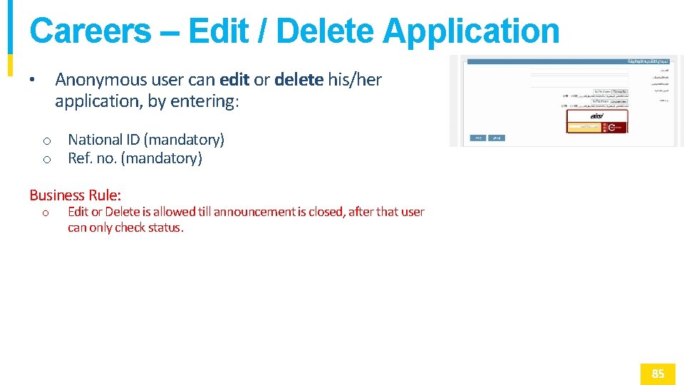Careers – Edit / Delete Application Anonymous user can edit or delete his/her application,