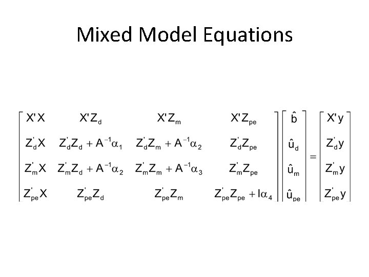 Mixed Model Equations 