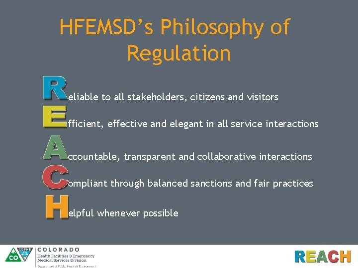 HFEMSD’s Philosophy of Regulation eliable to all stakeholders, citizens and visitors fficient, effective and