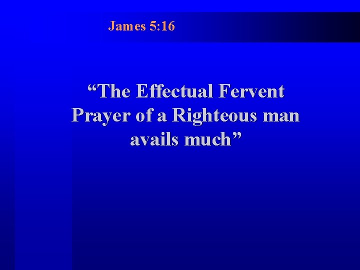 The Effectual Fervent Prayer By Robert C Archer