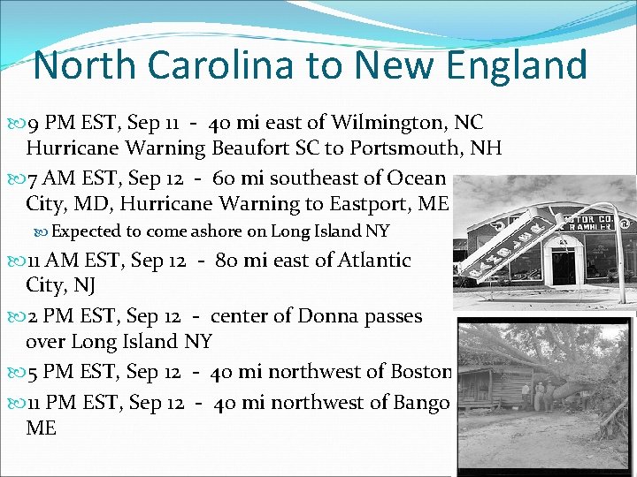 North Carolina to New England 9 PM EST, Sep 11 - 40 mi east