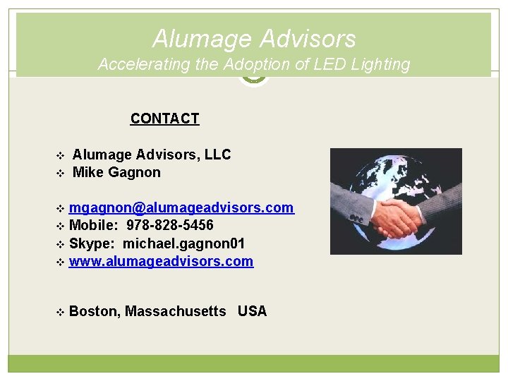 Alumage Advisors Accelerating the Adoption of LED Lighting CONTACT v Alumage Advisors, LLC v