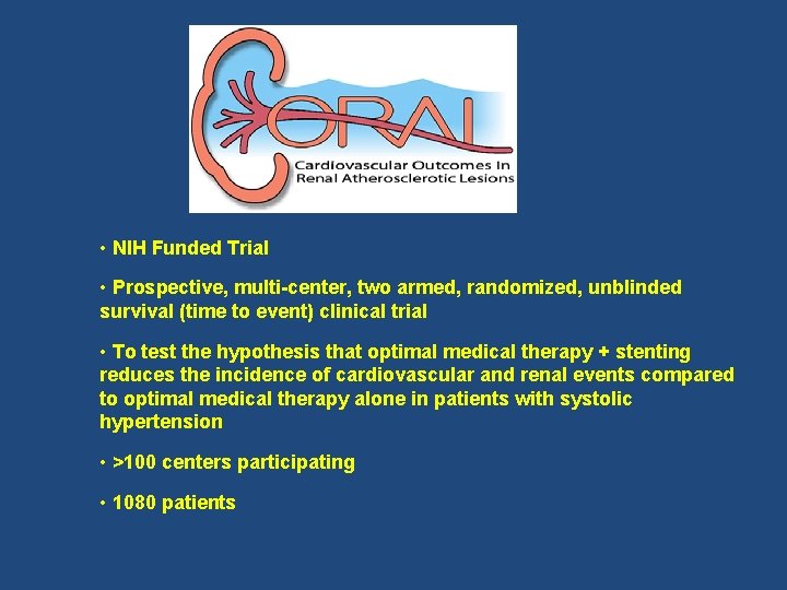  • NIH Funded Trial • Prospective, multi-center, two armed, randomized, unblinded survival (time