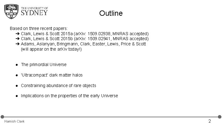 Outline Based on three recent papers: ➔ Clark, Lewis & Scott 2015 a (ar. Outline Based on three recent papers: ➔ Clark, Lewis & Scott 2015 a (ar.