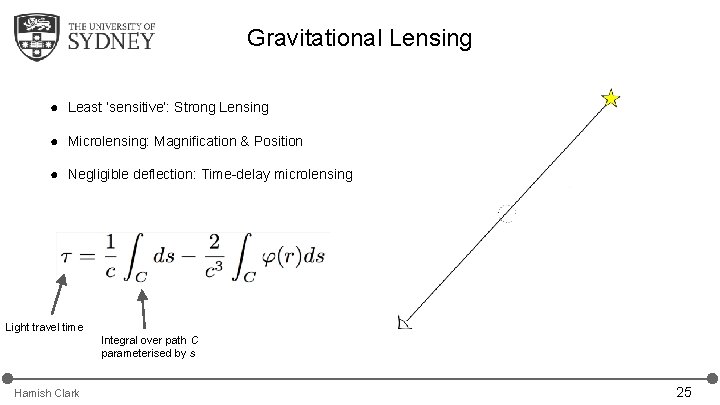 Gravitational Lensing ● Least ‘sensitive’: Strong Lensing ● Microlensing: Magnification & Position ● Negligible Gravitational Lensing ● Least ‘sensitive’: Strong Lensing ● Microlensing: Magnification & Position ● Negligible