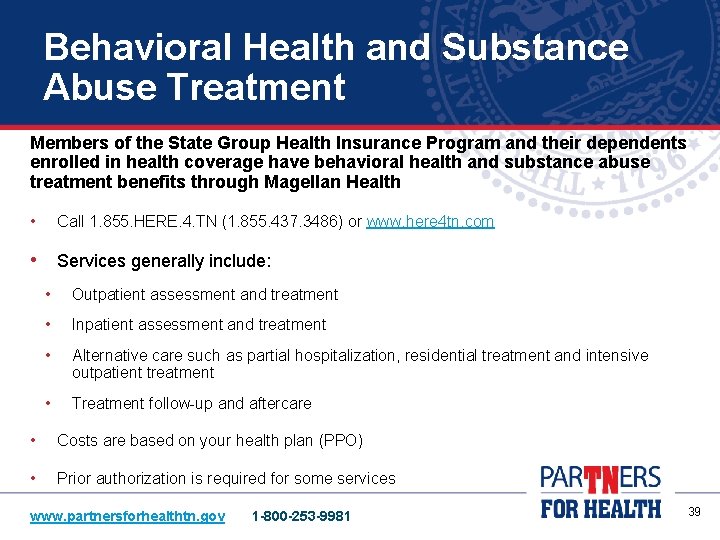 Behavioral Health and Substance Abuse Treatment Members of the State Group Health Insurance Program