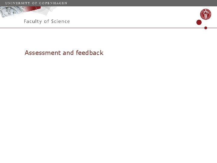 Assessment and feedback 