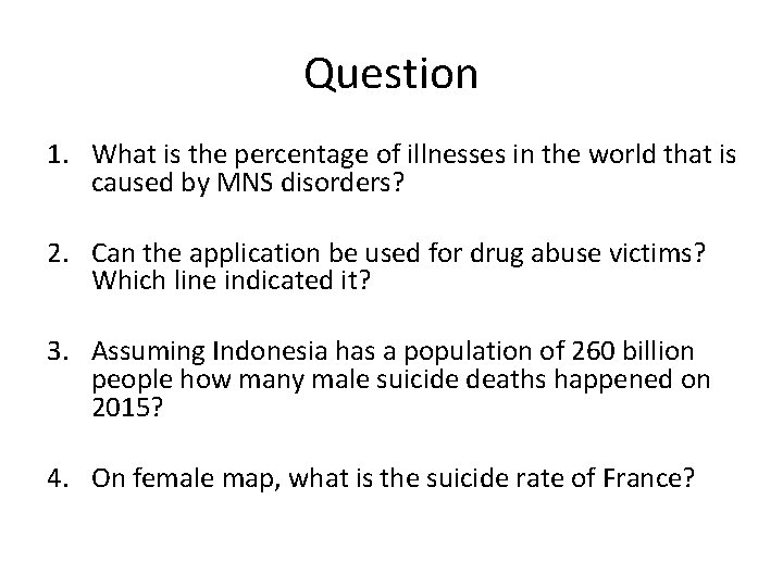 Question 1. What is the percentage of illnesses in the world that is caused