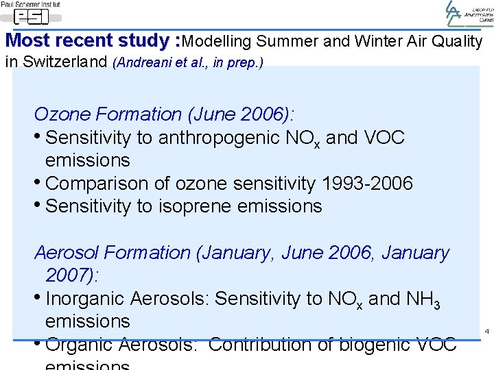 Most recent study : Modelling Summer and Winter Air Quality in Switzerland (Andreani et