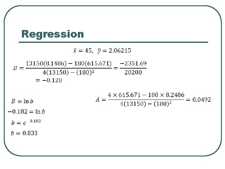 Regression Regression