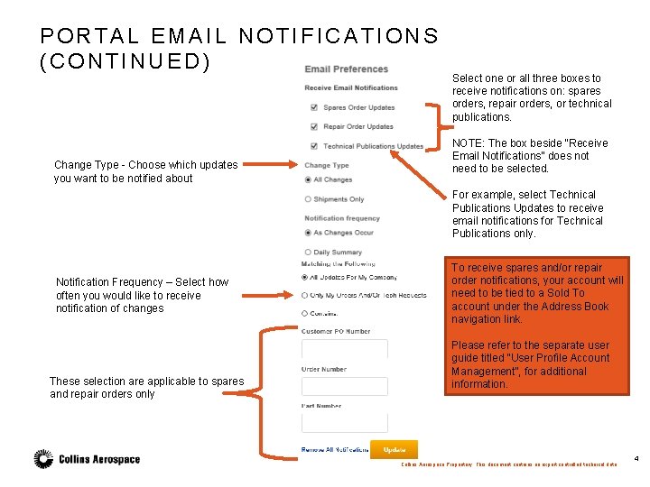 PORTAL EMAIL NOTIFICATIONS (CONTINUED) Change Type - Choose which updates you want to be