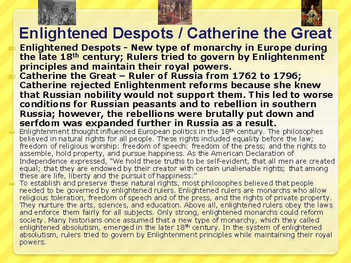 Enlightened Despots / Catherine the Great Enlightened Despots - New type of monarchy in