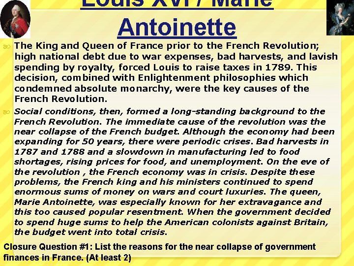 Louis XVI / Marie Antoinette The King and Queen of France prior to the
