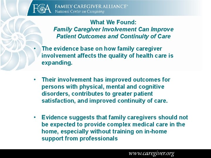 What We Found: Family Caregiver Involvement Can Improve Patient Outcomes and Continuity of Care