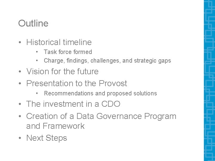 Outline • Historical timeline • Task force formed • Charge, findings, challenges, and strategic Outline • Historical timeline • Task force formed • Charge, findings, challenges, and strategic