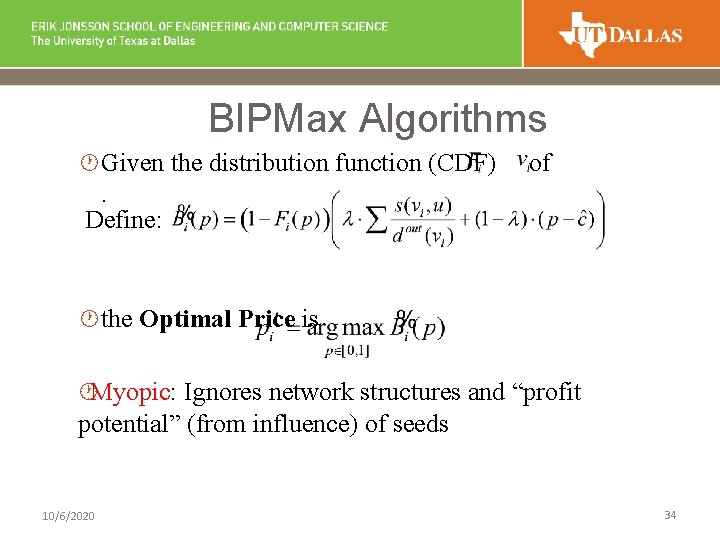 BIPMax Algorithms · Given the distribution function (CDF) of . Define: · the Optimal