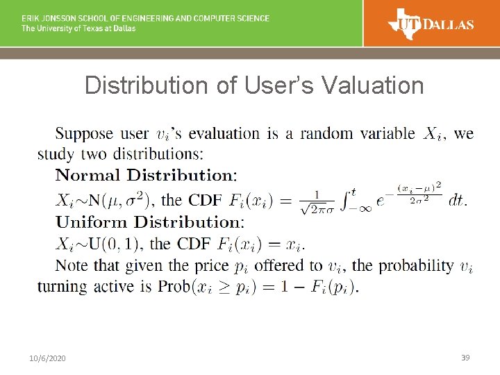 Distribution of User’s Valuation 10/6/2020 39 