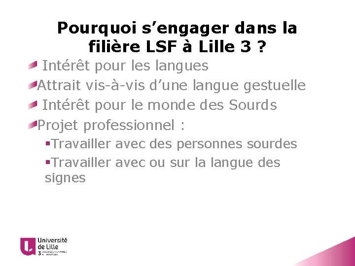 Pourquoi s’engager dans la filière LSF à Lille 3 ? Intérêt pour les langues