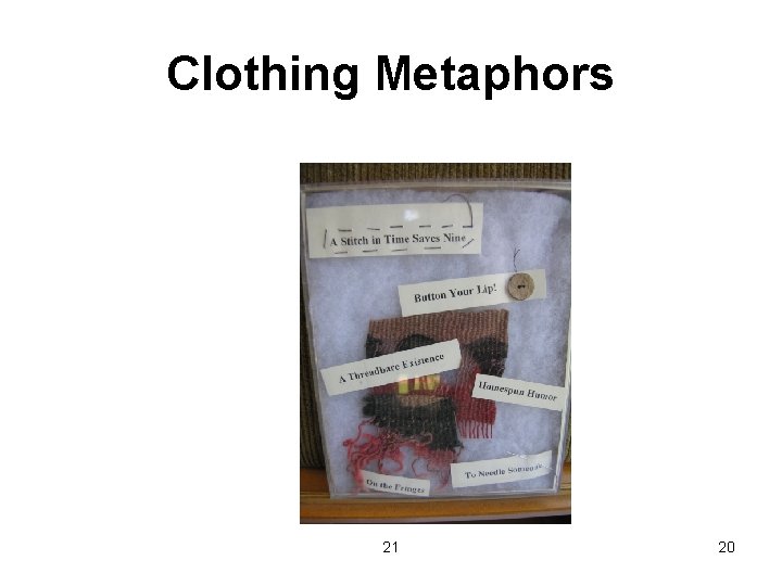 Clothing Metaphors 21 20 