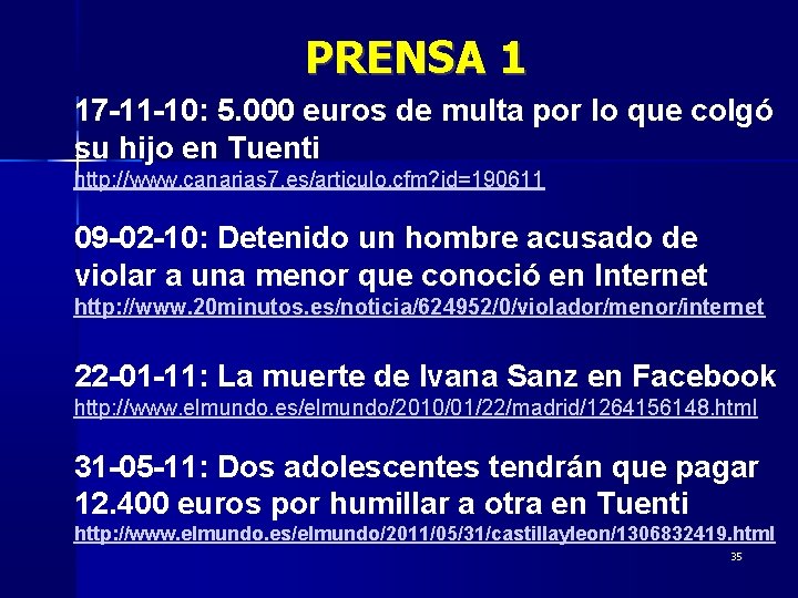 PRENSA 1 17 -11 -10: 5. 000 euros de multa por lo que colgó
