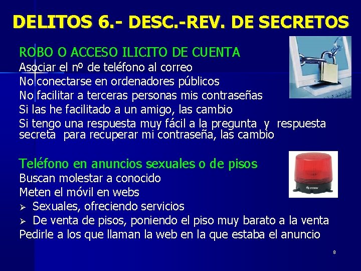 DELITOS 6. - DESC. -REV. DE SECRETOS ROBO O ACCESO ILICITO DE CUENTA Asociar