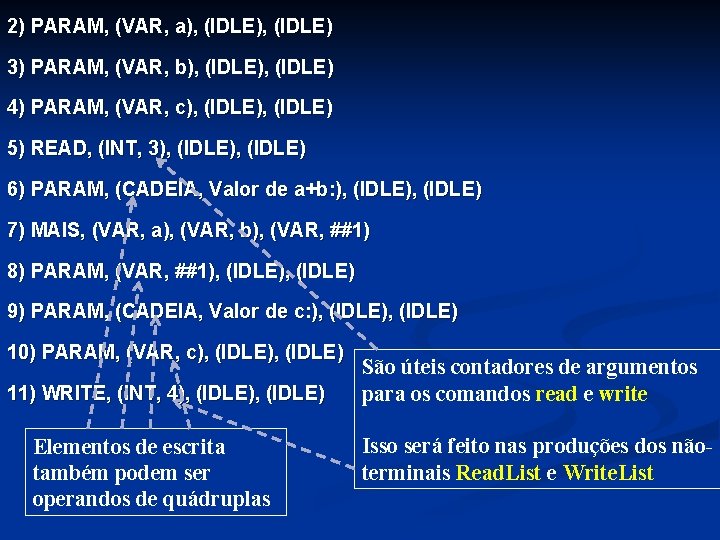 2) PARAM, (VAR, a), (IDLE) 3) PARAM, (VAR, b), (IDLE) 4) PARAM, (VAR, c),