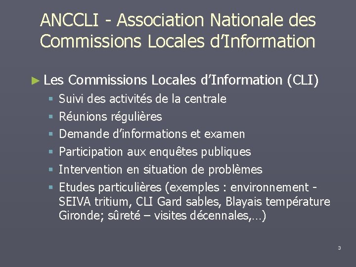 ANCCLI - Association Nationale des Commissions Locales d’Information ► Les Commissions Locales d’Information (CLI)