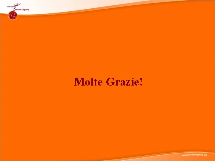 Molte Grazie! 