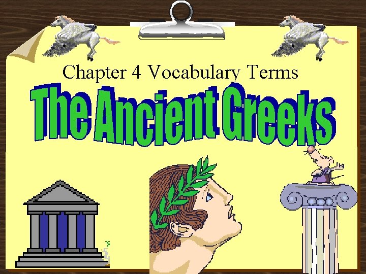 Chapter 4 Vocabulary Terms 
