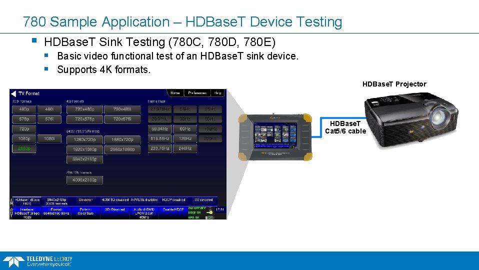 780 Sample Application – HDBase. T Device Testing § HDBase. T Sink Testing (780