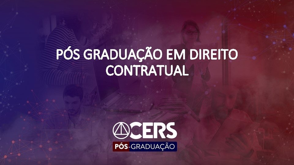 PÓS GRADUAÇÃO EM DIREITO CONTRATUAL 