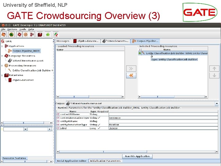 University of Sheffield, NLP GATE Crowdsourcing Overview (3) 