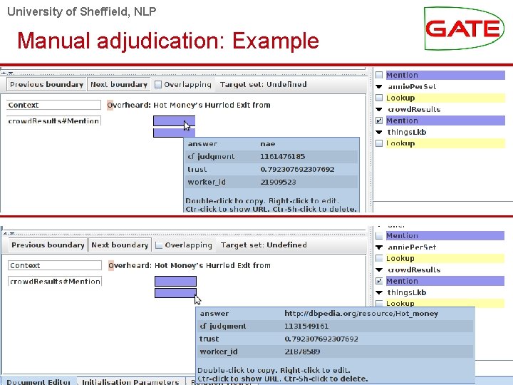 University of Sheffield, NLP Manual adjudication: Example 