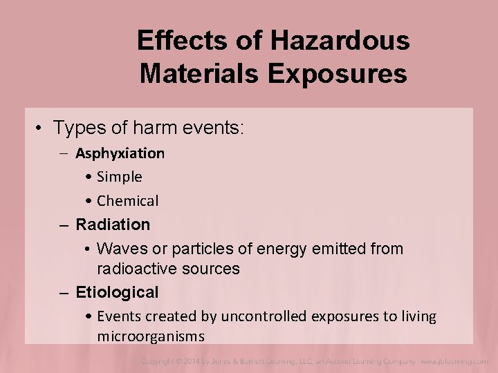 Effects of Hazardous Materials Exposures • Types of harm events: – Asphyxiation • Simple Effects of Hazardous Materials Exposures • Types of harm events: – Asphyxiation • Simple