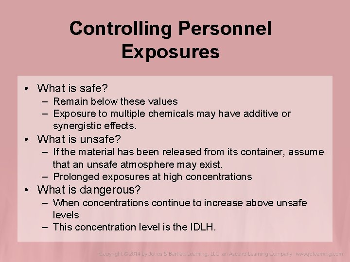 Controlling Personnel Exposures • What is safe? – Remain below these values – Exposure Controlling Personnel Exposures • What is safe? – Remain below these values – Exposure