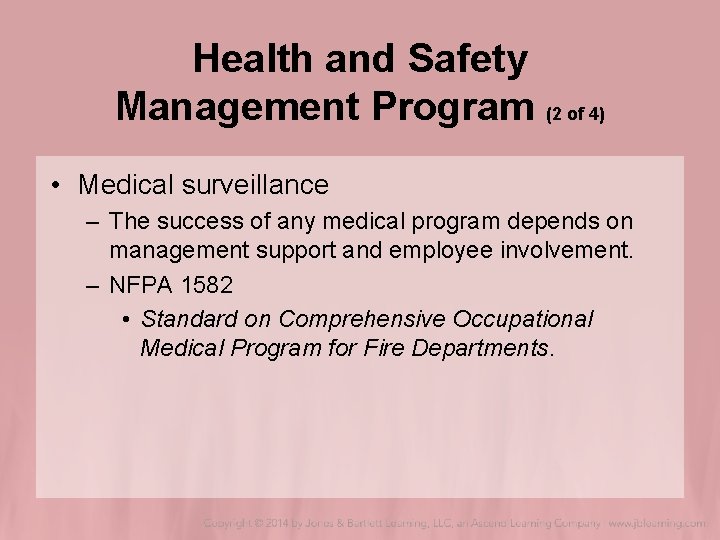 Health and Safety Management Program (2 of 4) • Medical surveillance – The success Health and Safety Management Program (2 of 4) • Medical surveillance – The success