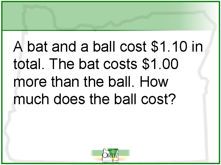 A bat and a ball cost $1. 10 in total. The bat costs $1.