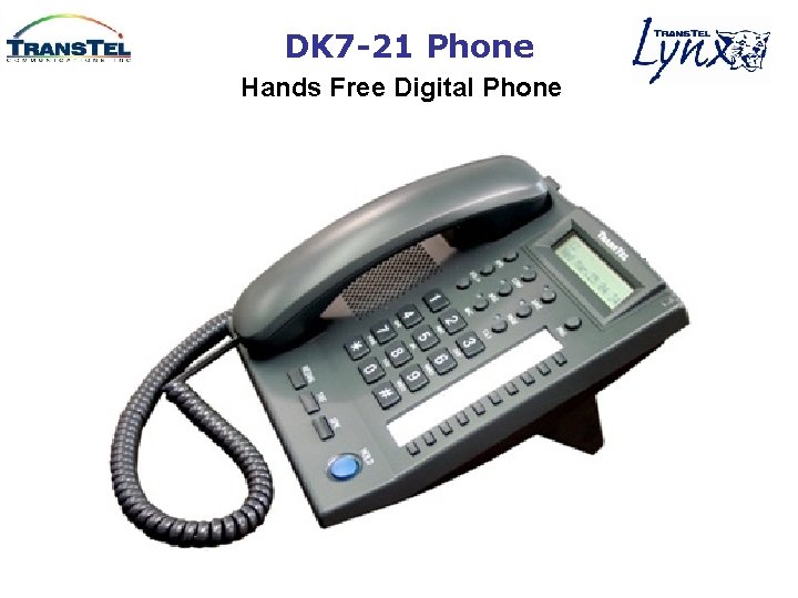 DK 7 -21 Phone Hands Free Digital Phone 