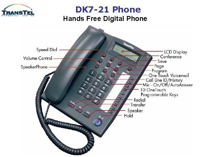 DK 7 -21 Phone Hands Free Digital Phone 