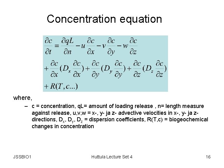5 Sediment Transport Models Jssbio 1 Huttula Lecture