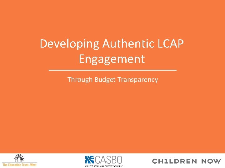 Developing Authentic LCAP Engagement Through Budget Transparency 