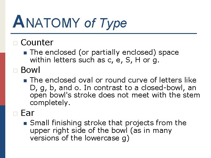 ANATOMY of Type p Counter n p Bowl n p The enclosed (or partially
