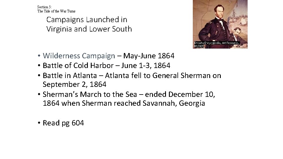 Section 5: The Tide of the War Turns Campaigns Launched in Virginia and Lower