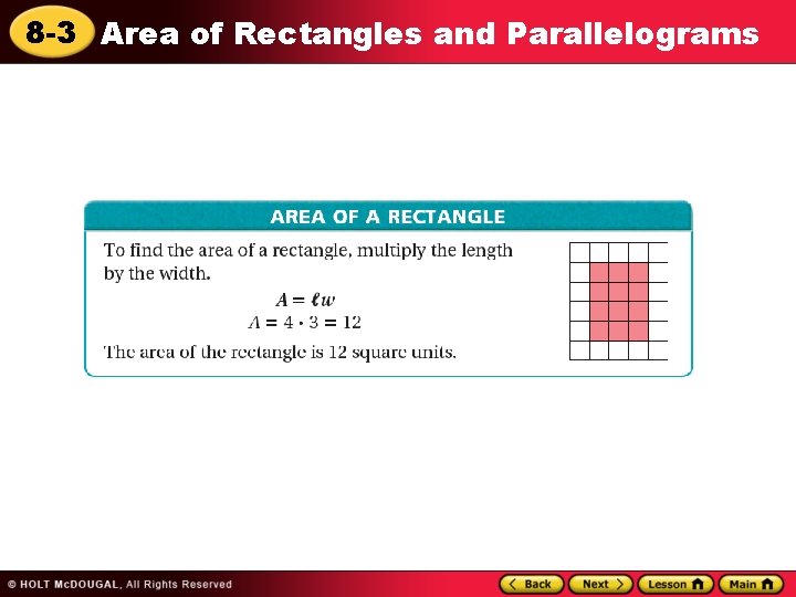 8 -3 Area of Rectangles and Parallelograms 8 -3 Area of Rectangles and Parallelograms