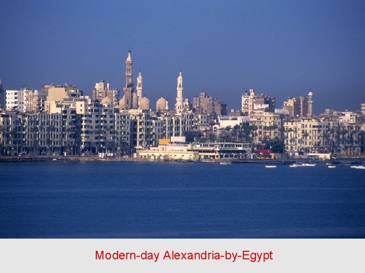 Modern-day Alexandria-by-Egypt 