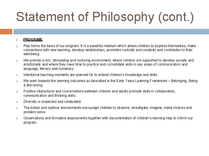 Program Philosophy QUALITY IMPROVEMENT PLAN 2016 Modbury South Preschool Service
