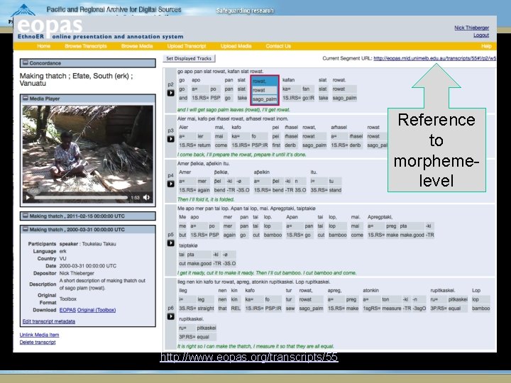 Reference to morphemelevel http: //www. eopas. org/transcripts/55 