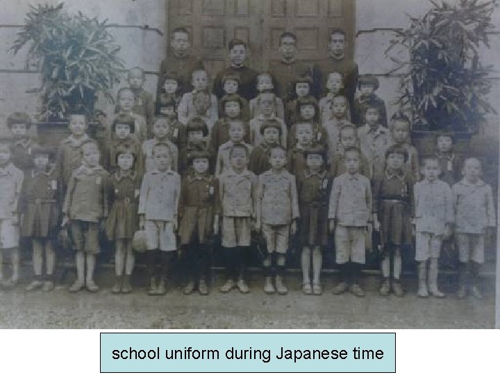 school uniform during Japanese time 