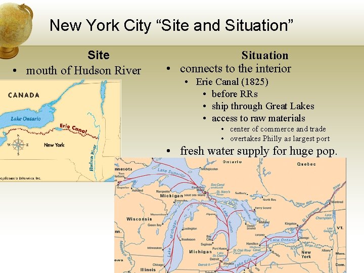 New York City “Site and Situation” Site • mouth of Hudson River Situation •